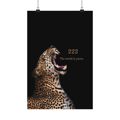 The World Is Yours 222 Leopard Poster